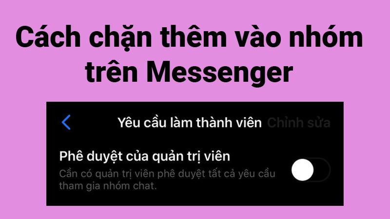 alt text: Quản trị viên nhóm Messenger