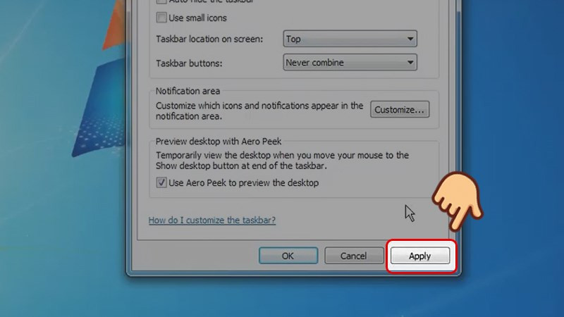 Áp dụng thay đổi Taskbar Windows 7