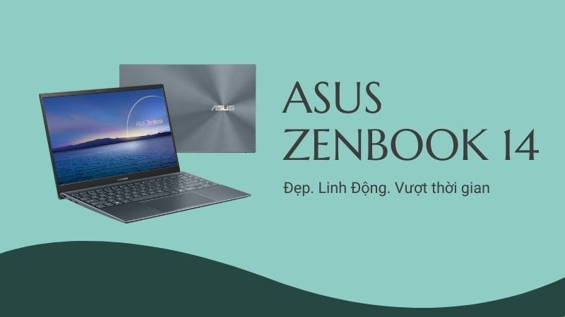 Laptop Asus ZenBook Core i7: Sang Trọng, Mỏng Nhẹ, Hiệu Năng Mạnh Mẽ