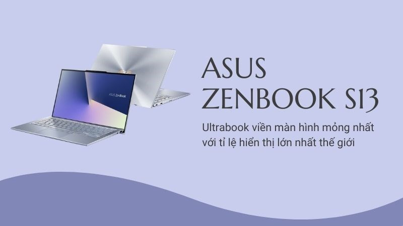 Laptop Asus ZenBook Core i7: Sang Trọng, Mỏng Nhẹ, Hiệu Năng Mạnh Mẽ