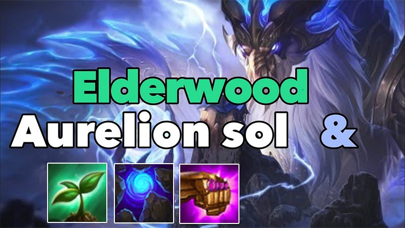 Aurelion Sol gia nhập biệt đội Thần Rừng DTCL 4.5