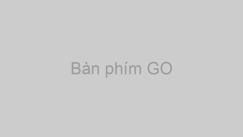 Bàn phím GO: image not found. Using placeholder.