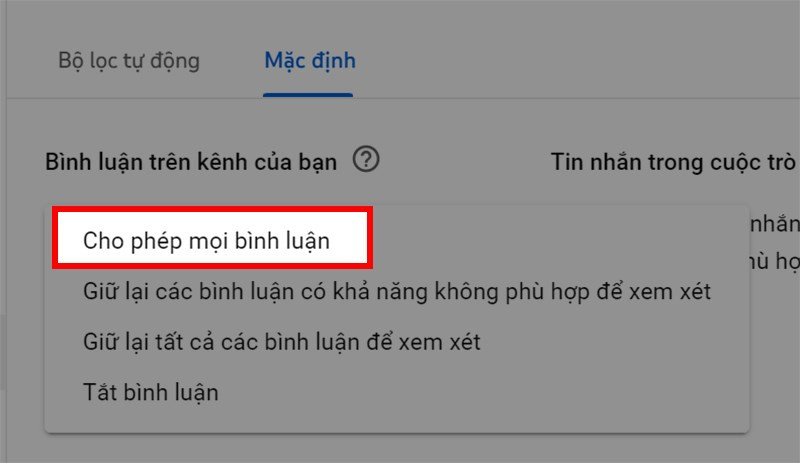 Chọn Cho phép tất cả bình luận