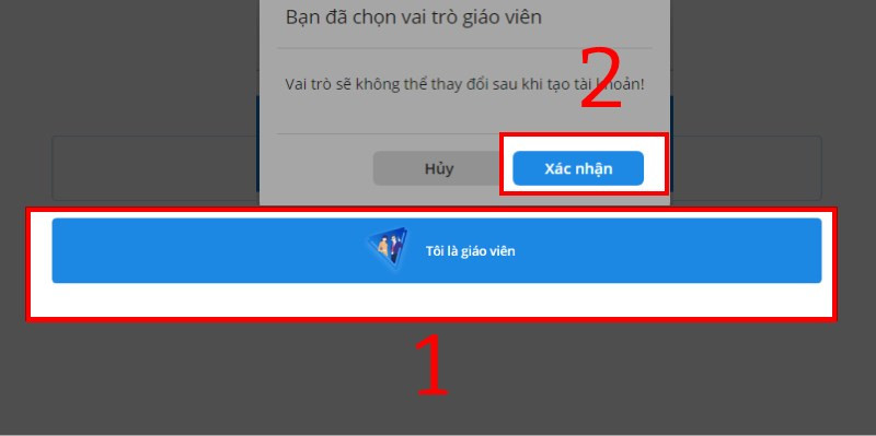 Chọn mục Tôi là giáo viên và nhấn Xác nhận