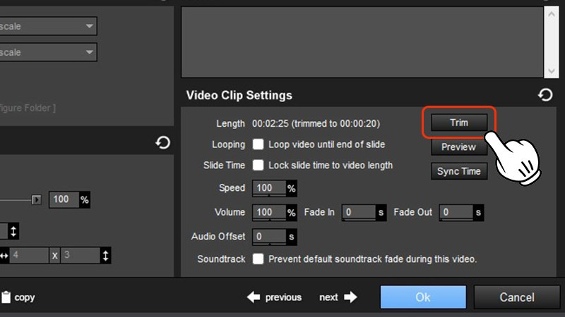 Chọn Trim trong Video Clip Setting