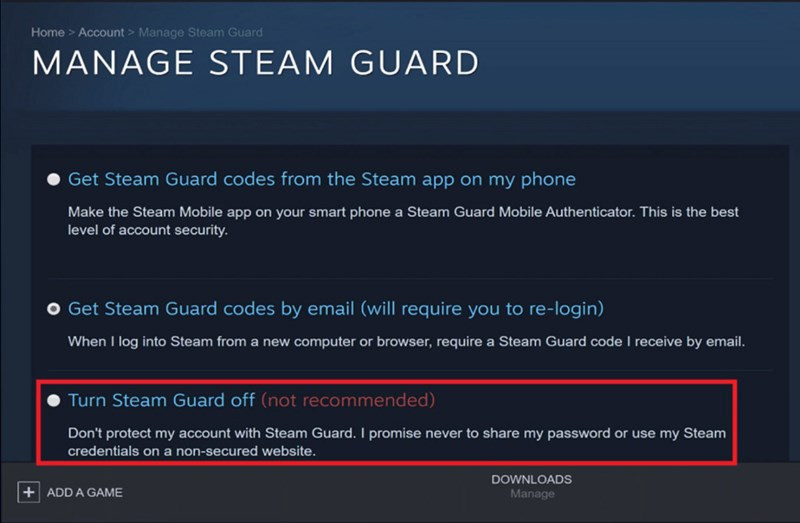 Chọn Turn Steam Guard off/on.