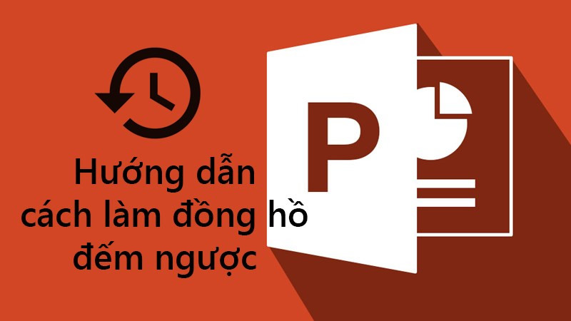 Đồng hồ đếm ngược PowerPoint