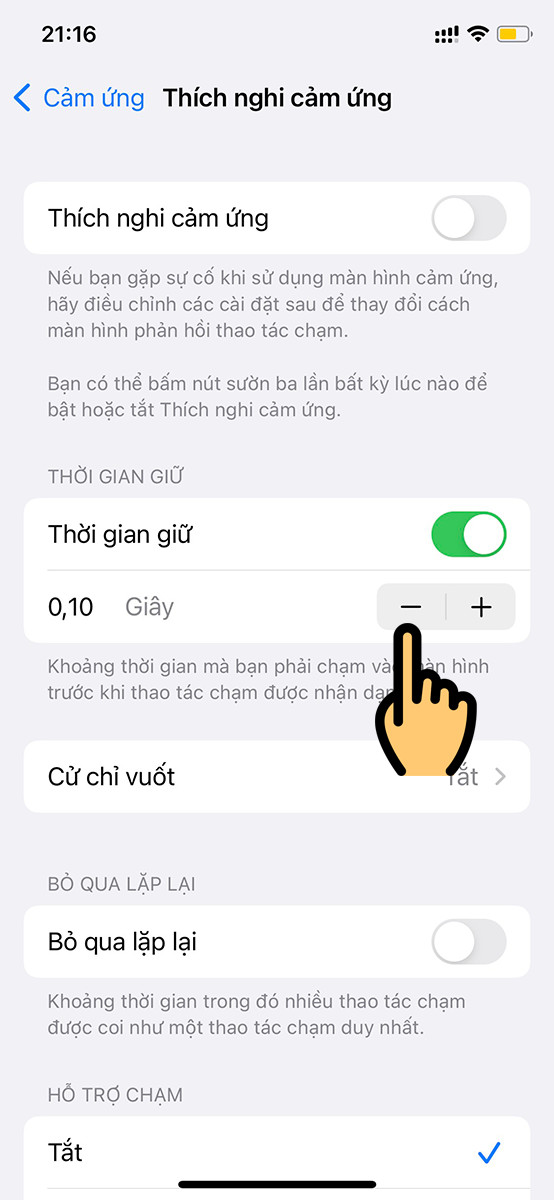 Gạt thanh trượt sang phải tại mục Thời gian giữ 