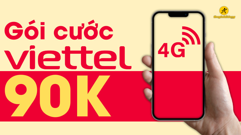 Gói cước Viettel 90k