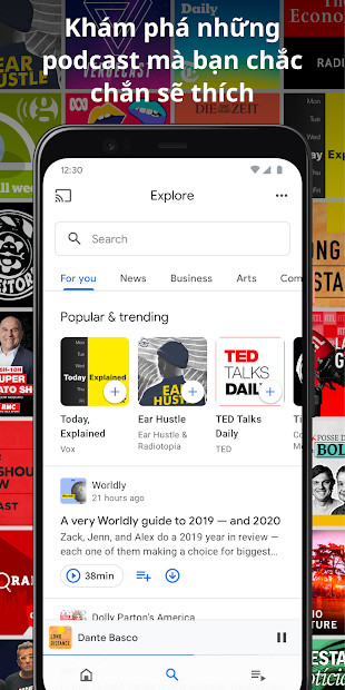 Khám Phá Thế Giới Podcast Với Google Podcast Miễn Phí