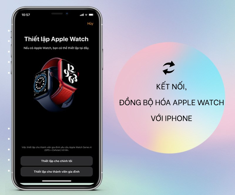 Hỗ trợ gh&eacute;p đ&ocirc;i, đồng bộ h&oacute;a Apple Watch với iPhone