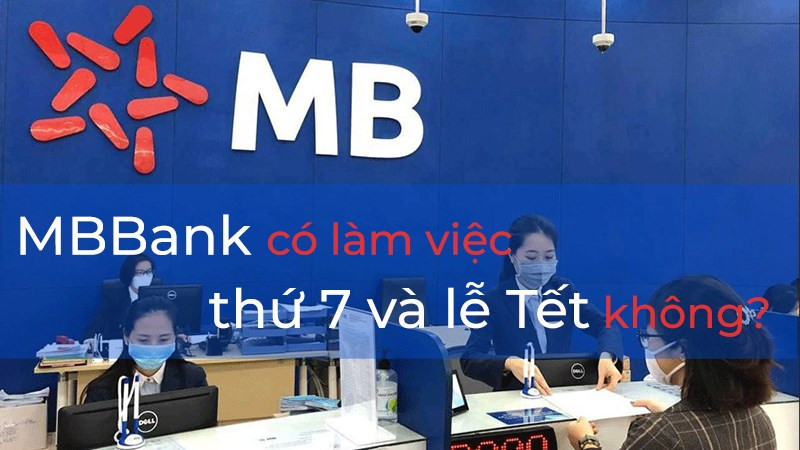 MBBank làm việc thứ 7