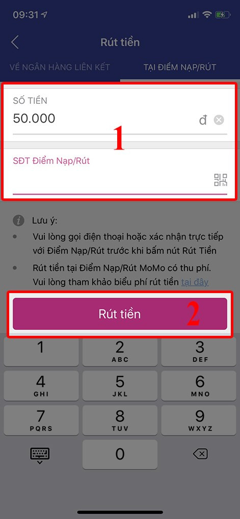 Nhập Số tiền (50.000 - 5.000.000 VNĐ) và SĐT Điểm Nạp/Rút > Rút tiền.