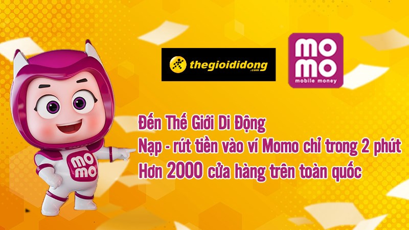 Rút tiền Momo tại Thế Giới Di Động