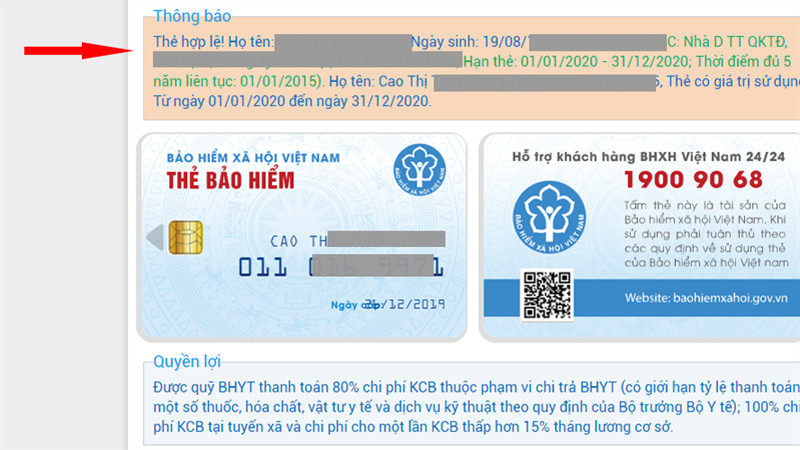 Sau vài giây, hệ thống sẽ trả về kết quả thông tin thẻ bảo hiểm y tế bao gồm hiệu lực thẻ, quyền lợi và toàn bộ các chi phí khám chữa bệnh đã được chi trả.