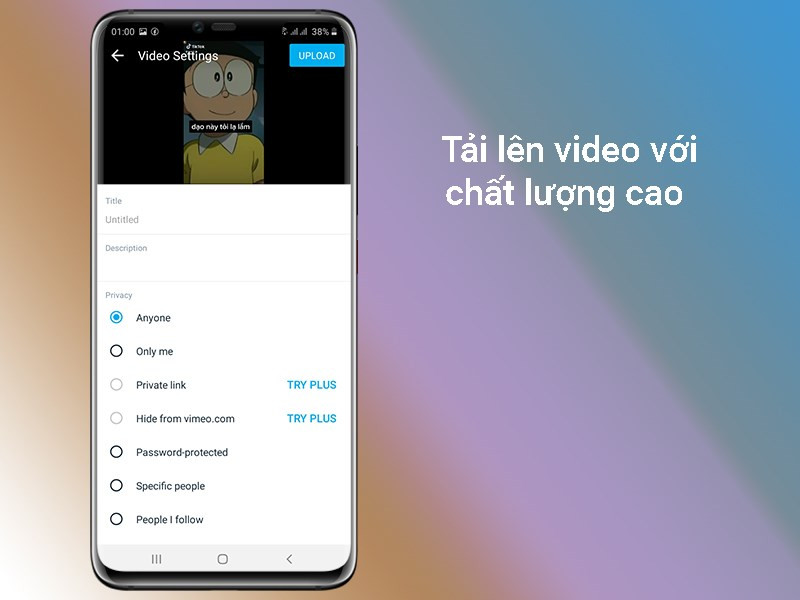 Tải lên video với chất lượng cao 