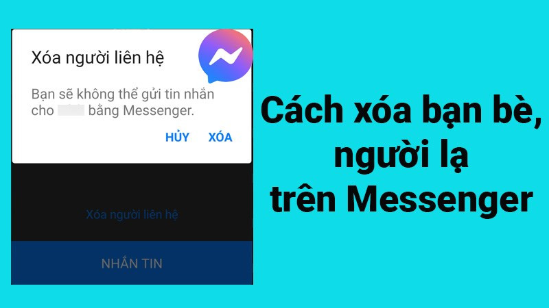 Xóa liên hệ trên Messenger