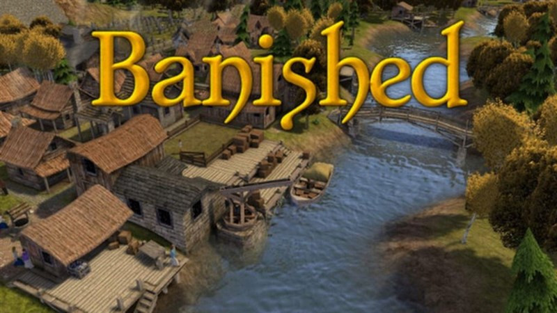 Khám Phá Thế Giới Banished: Xây Dựng Đế Chế Từ Hai Bàn Tay Trắng