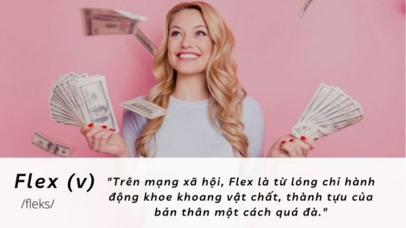 Flex Là Gì? Giải Mã Trend Khoe Khoang "Flex" Trên Mạng Xã Hội