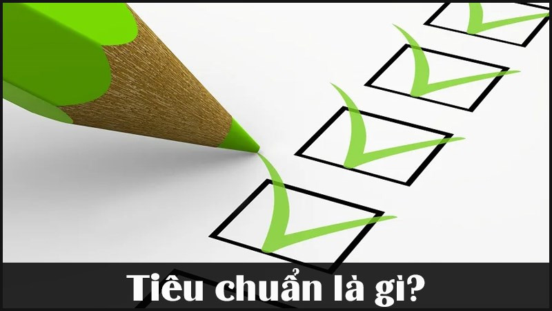 Alt text: Hình ảnh minh họa về tiêu chuẩn chất lượng sản phẩm