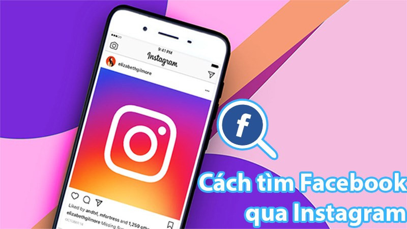 Cách tìm Facebook qua Instagram