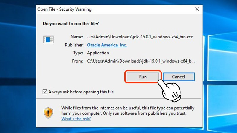 Chạy file cài đặt JDK