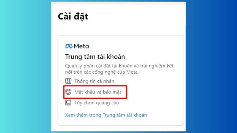 Chọn Mật khẩu và bảo mật