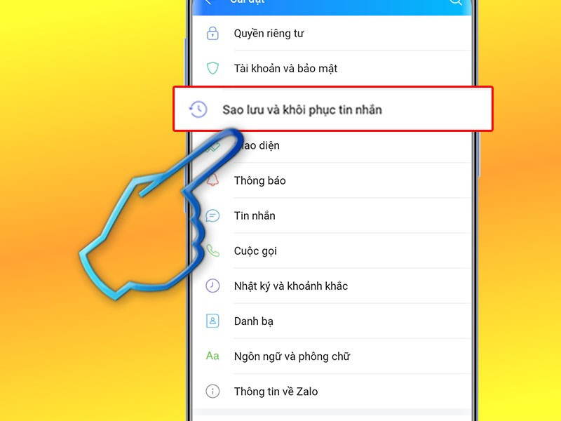 Chọn Sao lưu và Khôi phục tin nhắn trên Zalo