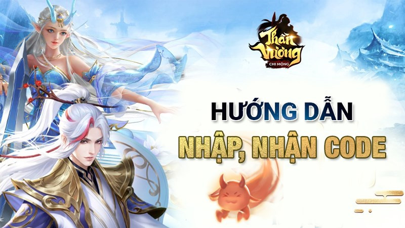 Code Thần Vương Chi Mộng mới nhất