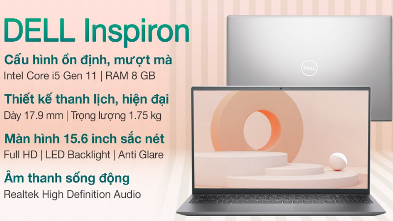 Top 10 Laptop Dell Core i5 Thế Hệ 11: Hiệu Năng Mạnh Mẽ, Đáp Ứng Mọi Nhu Cầu