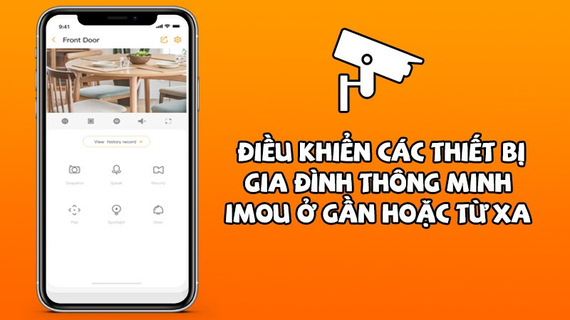 Điều khiển camera Imou từ xa qua ứng dụng