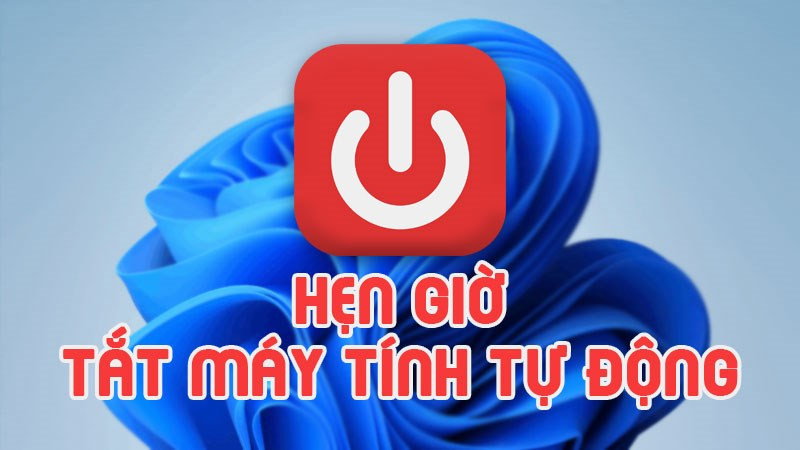 Hẹn giờ tắt máy tính