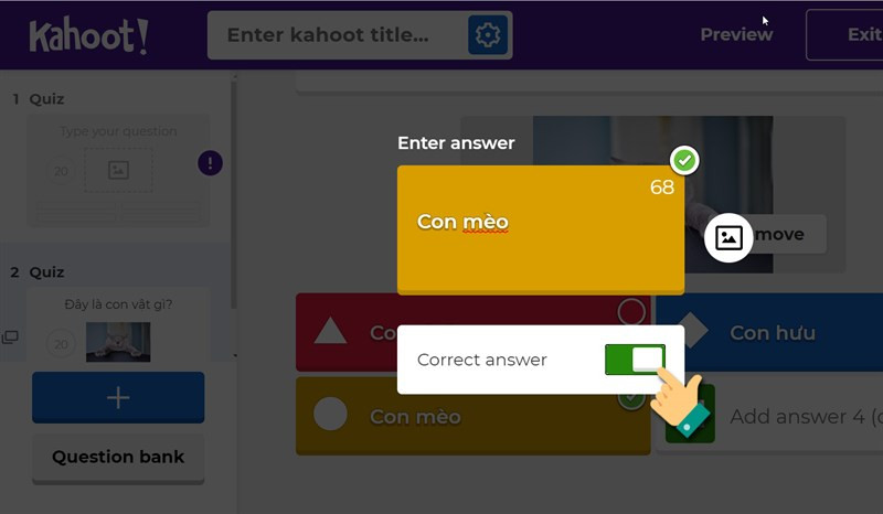 Kahoot! Chọn đáp án đúng