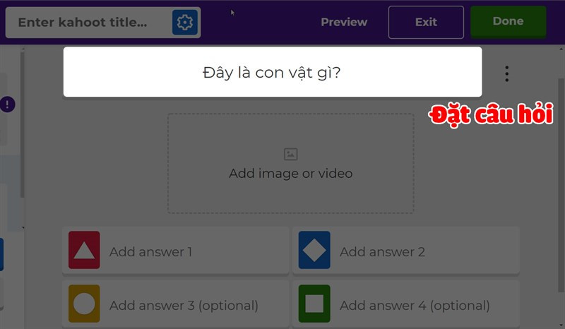 Kahoot! giao diện tạo câu hỏi