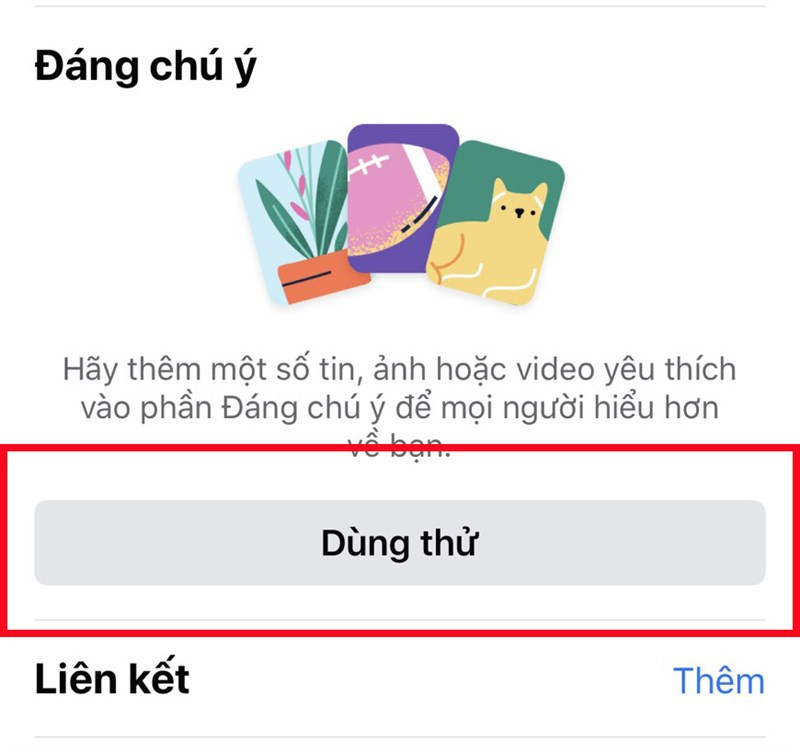 Kéo xuống mục đáng chú ý và chọn dùng thử