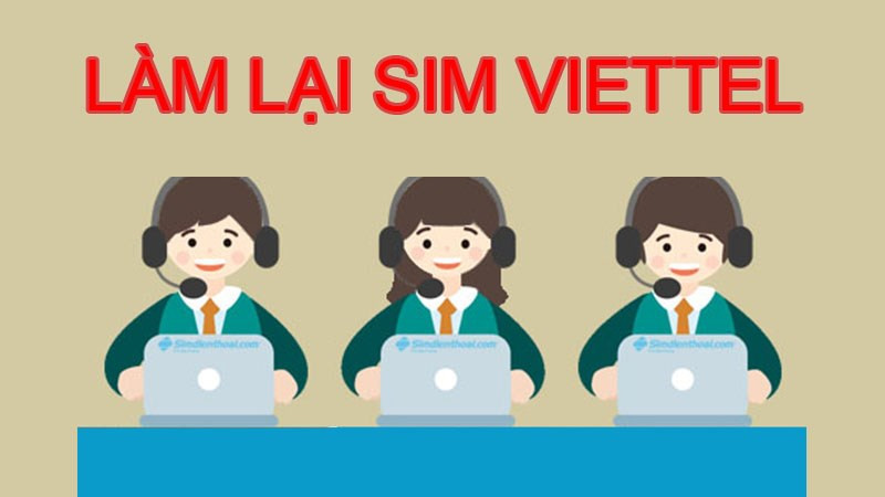 Làm lại sim Viettel