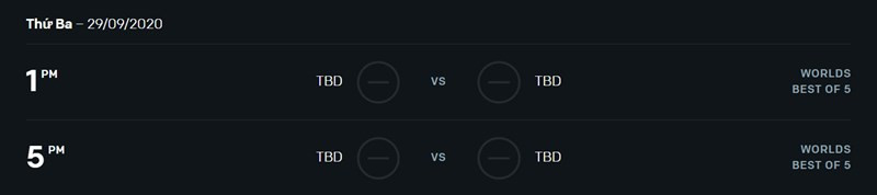 Lịch thi đấu CKTG 2020 ngày 29/09
