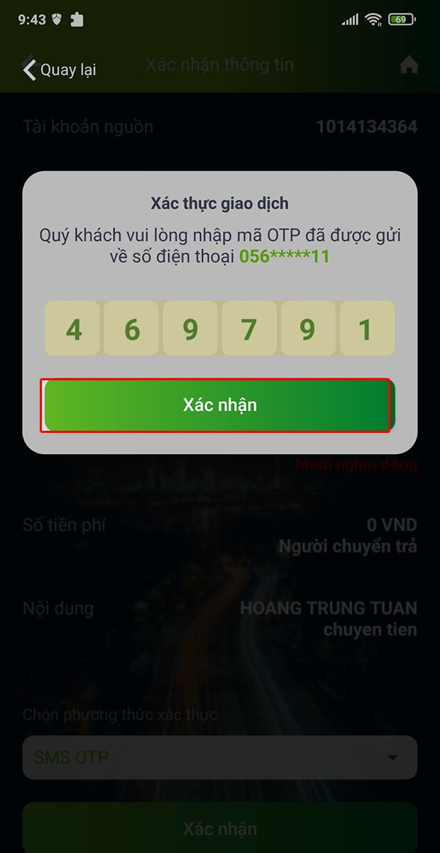 Nhập mã OTP được gửi qua số điện thoại đăng ký. Nhấn Xác nhận.