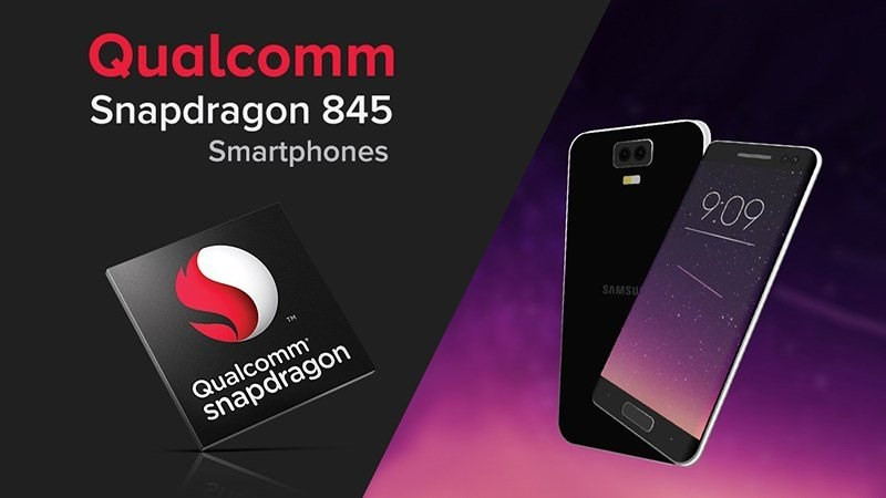 Snapdragon 845 hiệu năng mạnh mẽ hiện đại