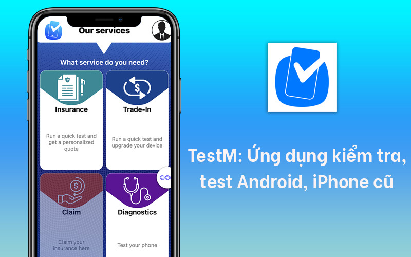 TestM: Giao diện ứng dụng