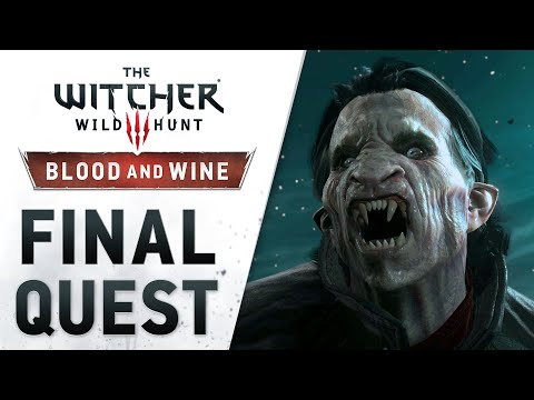 The Witcher 3: Blood And Wine