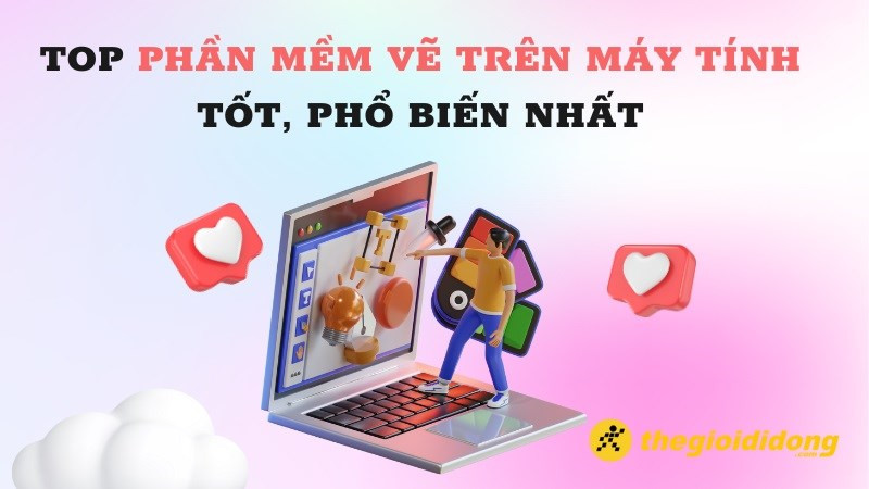 Tổng hợp các phần mềm vẽ trên máy tính