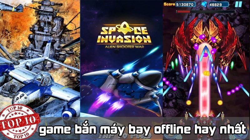 Top 10 Game Bắn Máy Bay Offline Hay Nhất Cho PC và Mobile 2024