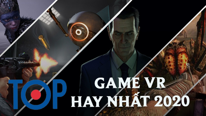 Top game VR hay nhất 2020