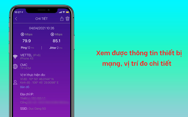 Xem được th&ocirc;ng tin thiết bị mạng, vị tr&iacute; đo